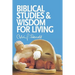 Biblical Studies and Wisdom for Living: Sundry Writings and Occasional Lectures