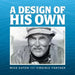 A Design of His Own