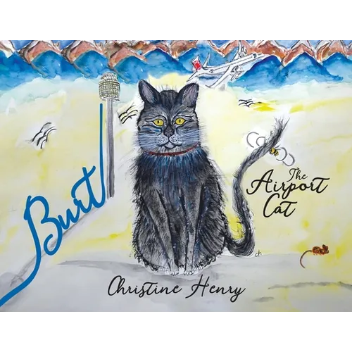 Burt: The Airport Cat