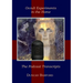 Occult Experiments in the Home: The Podcast Transcripts