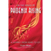On the Wings of Phoenix Rising: A Journey from Ashes to Joy