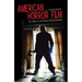 American Horror Film: The Genre at the Turn of the Millenium