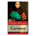 Carmen (Vollständige Deutsche Ausgabe)