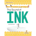 The Sound of Ink