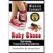 Ruby Shoes: Surviving Prescription Drug Addiction