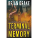 Terminal Memory: A Sam Raven Thriller