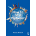 How to be a Diplomat