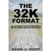 The 32K Format: : The CoParent's Guide To Becoming A Better Person And A Better Parent