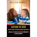 Autism in Kids: Parent's Guide to Autism Treatment and Support (Using Daily Activities to Help Kids Communicate Learn and Connect)