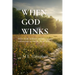 When God Winks: When doubt challenges certainty, can relationships survive?