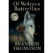 Of Wolves & Butterflies