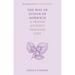 The Way of Julian of Norwich: A Prayer Journey Through Lent