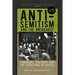 Anti-Semitism and the Holocaust: Language, Rhetoric and the Traditions of Hatred
