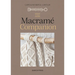 The Macrame Companion