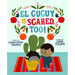 El Cucuy Is Scared, Too!: A Picture Book
