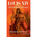 Louis XIV and the Greatness of France