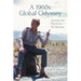 A 1960s Global Odyssey: Around the World in 80 Months