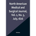 North American Medical and Surgical Journal, Vol. 2, No. 3, July, 1826
