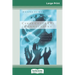 Cross-Cultural Connections: Stepping Out and Fitting in Around the World (16pt Large Print Edition)