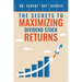 The Secrets to Maximizing Dividend Stock Returns
