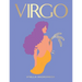 Virgo: Harness the Power of the Zodiac (Astrology, Star Sign)
