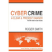 CyberCrime - A Clear and Present Danger The CEO's Guide to Cyber Security