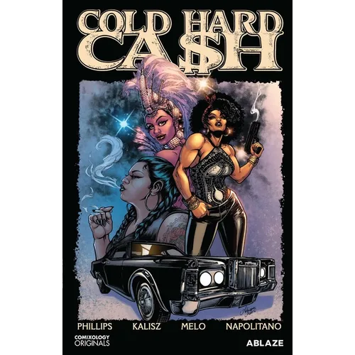 Cold Hard Cash Vol. 1: A Martha Chainey Escapade