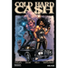 Cold Hard Cash Vol. 1: A Martha Chainey Escapade