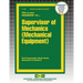 Supervisor of Mechanics (Mechanical Equipment)