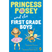 Princess Posey and the First Grade Boys