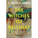 The Witches of Bellinas
