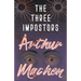 The Three Impostors - Or, The Transmutations
