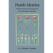 Porch Stories