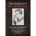 The Complete Dr. Thorndyke - Volume III: Short Stories (Part II) - Dr. Thorndyke's Casebook, The Puzzle Lock and The Magic Casket