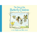 The Story of the Butterfly Children: Mini Edition