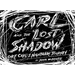 Carl and the Lost Shadow
