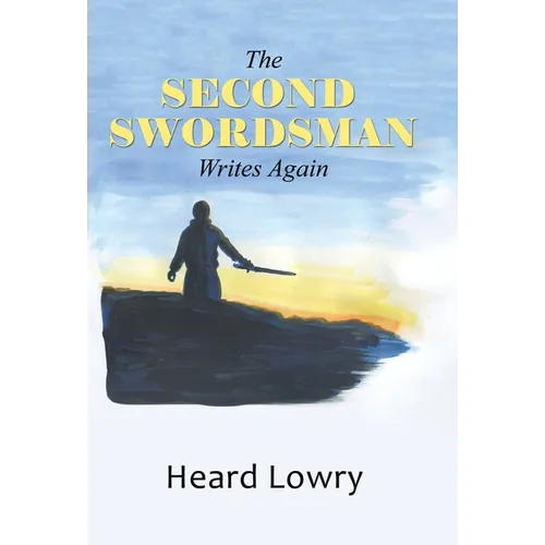 The Second Swordsman Writes Again