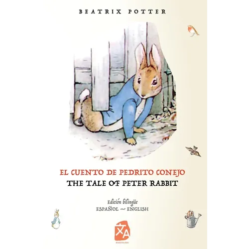 El cuento de Pedrito Conejo - The Tale of Peter Rabbit