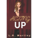 Acting Up: A Sapphic Romance