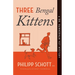 Three Bengal Kittens: A Dr. Bannerman Vet Mystery