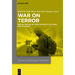 War on Terror: Reflecting on 20 Years of Policy, Actions, and Violence