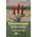 Ethnobotany: From the Traditional to Ethnopharmacology