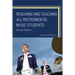 Reaching and Teaching All Instrumental Music Students