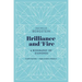Brilliance and Fire: A Biography of Diamonds