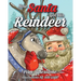 How Santa Got His Reindeer