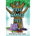 A Tree Named Ted