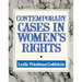 Contemporary Cases in Women's Rights
