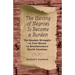 The Having of Negroes Is Become a Burden: The Quaker Struggle to Free Slaves in Revolutionary North Carolina