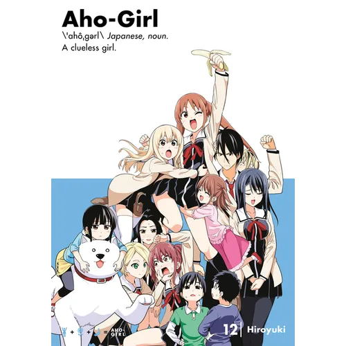 Aho-Girl 12: A Clueless Girl