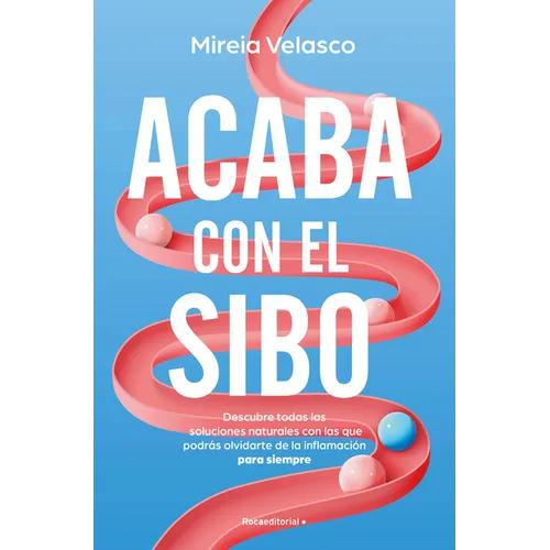 Acaba Con El Sibo / End Sibo in Your Body